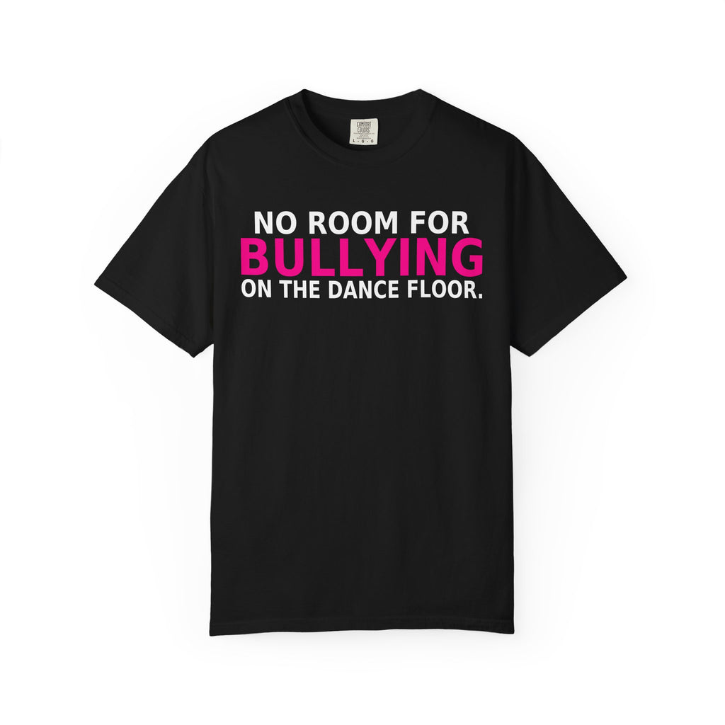 PTDS Mom™ Dance Bully Awareness Tee — No Room for Bullying