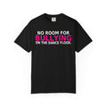 PTDS Mom™ Dance Bully Awareness Tee — No Room for Bullying